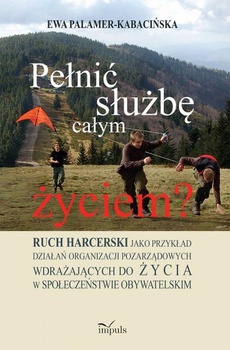 The cover of the book titled: Pełnić służbę całym życiem?