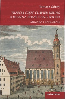 Обложка книги под заглавием:Trzecia część Clavier Übung Johanna Sebastiana Bacha