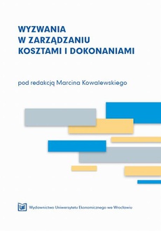 The cover of the book titled: Wyzwania w zarządzaniu kosztami i dokonaniami