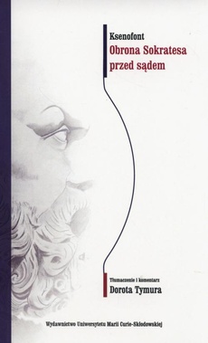 The cover of the book titled: Obrona Sokratesa przed sądem