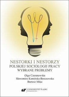 The cover of the book titled: Nestorki i nestorzy polskiej socjologii pracy. Wybrane problemy