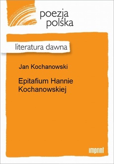 Okładka książki o tytule: Epitafium Hannie Kochanowskiej