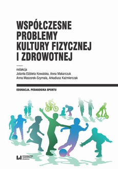 Обкладинка книги з назвою:Współczesne problemy kultury fizycznej i zdrowotnej