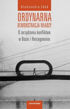 The cover of the book titled: Ordynarna demonstracja władzy