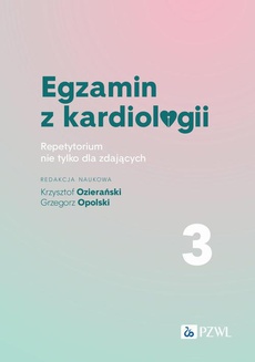 The cover of the book titled: Egzamin z kardiologii Tom 3