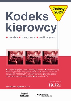 The cover of the book titled: Prawo bez tajemnic 2/2024 Kodeks Kierowcy 2024