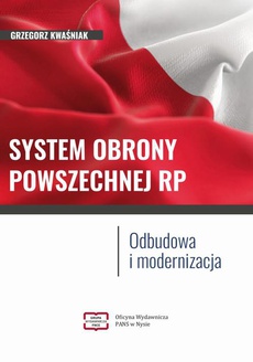 Обложка книги под заглавием:SYSTEM OBRONY POWSZECHNEJ RP Odbudowa i modernizacja