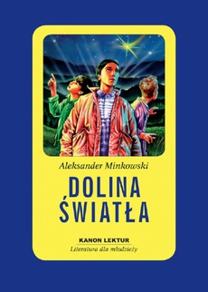 The cover of the book titled: Dolina Światła