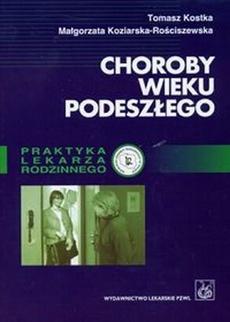 The cover of the book titled: Choroby wieku podeszłego