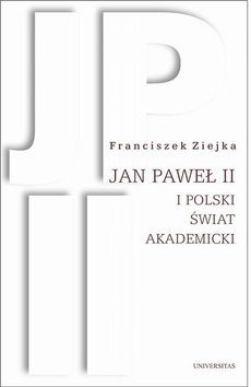 Okładka książki o tytule: Jan Paweł II i polski świat akademicki