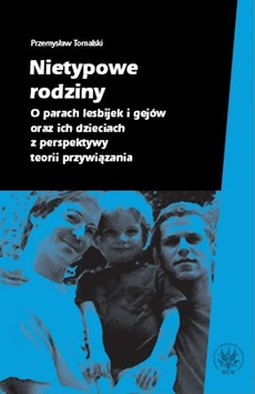 The cover of the book titled: Nietypowe rodziny