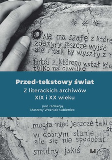 The cover of the book titled: Przed-tekstowy świat