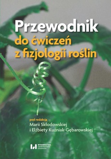 Обложка книги под заглавием:Przewodnik do ćwiczeń z fizjologii roślin