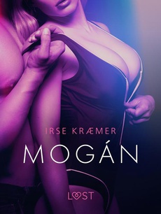 Okładka książki o tytule: Mogán - opowiadanie erotyczne