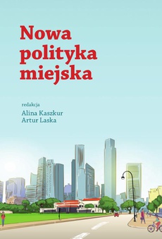The cover of the book titled: Nowa polityka miejska