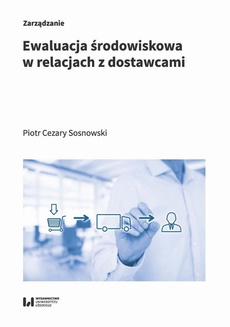 The cover of the book titled: Ewaluacja środowiskowa w relacjach z dostawcami