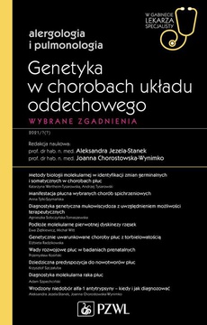 The cover of the book titled: W gabinecie lekarza specjalisty. Alergologia i pulmonologia. Genetyka w chorobach układu oddechowego
