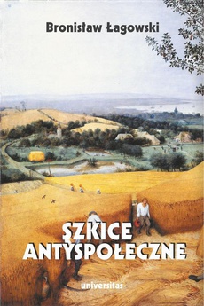 The cover of the book titled: Szkice antyspołeczne