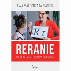 The cover of the book titled: Reranie. Profilaktyka, diagnoza, korekcja