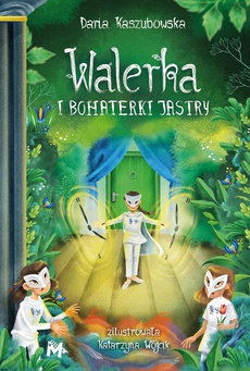 Обложка книги под заглавием:Walerka i bohaterki Jastry