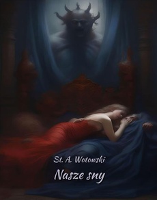The cover of the book titled: Nasze sny