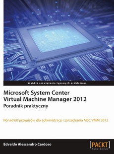 The cover of the book titled: Microsoft System Center Virtual Machine Manager 2012