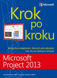 The cover of the book titled: Microsoft Project 2013 Krok po kroku