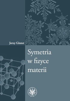 The cover of the book titled: Symetria w fizyce materii