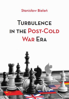 Okładka książki o tytule: Turbulence in the Post-Cold War Era