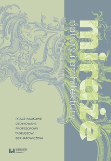 The cover of the book titled: Miraże natury i architektury