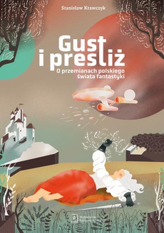 The cover of the book titled: Gust i prestiż