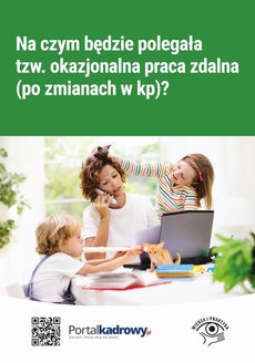 The cover of the book titled: Na czym będzie polegała tzw. okazjonalna praca zdalna (po zmianach w KP)?