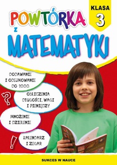 The cover of the book titled: Powtórka z matematyki. Klasa 3