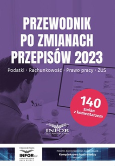 The cover of the book titled: Przewodnik po zmianach przepisów 2023