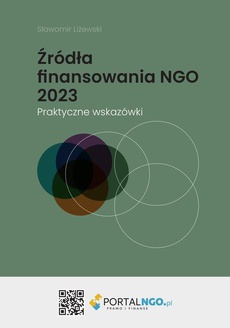 The cover of the book titled: Źródła finansowania NGO 2023. Praktyczne wskazówki