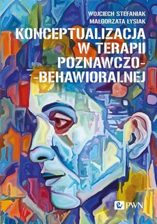Обложка книги под заглавием:Konceptualizacja w terapii poznawczo-behawioralnej