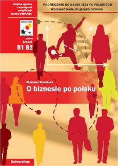 The cover of the book titled: O biznesie po polsku