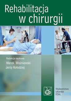 The cover of the book titled: Rehabilitacja w chirurgii