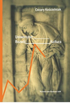 The cover of the book titled: Uniwersytet, rozwój, kultura