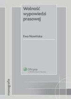 The cover of the book titled: Wolność wypowiedzi prasowej