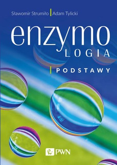 The cover of the book titled: Enzymologia. Podstawy