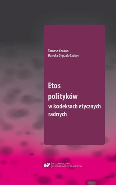 Обложка книги под заглавием:Etos polityków w kodeksach etycznych radnych