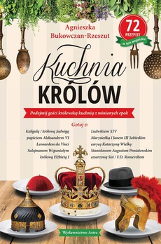 The cover of the book titled: Kuchnia królów