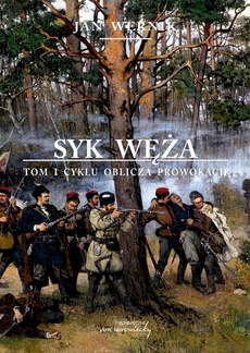 Обложка книги под заглавием:Syk węża - t. 1 cyklu Oblicza prowokacji
