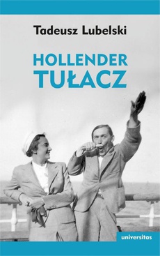 The cover of the book titled: Hollender tułacz