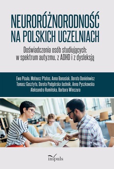 Okładka książki o tytule: Neuroróżnorodność na polskich uczelniach