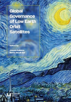 Okładka książki o tytule: Global Governance of Low Earth Orbit Satellites