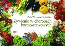 The cover of the book titled: Żywienie w chorobach kostno-stawowych