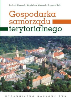 The cover of the book titled: Gospodarka samorządu terytorialnego