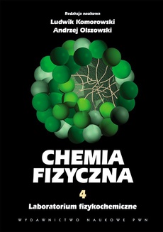 The cover of the book titled: Chemia fizyczna. Tom 4